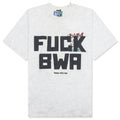 Fuck BWA Tee - Multi