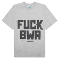 Fuck BWA Tee - Multi