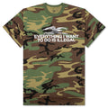 Illegal T-Shirt - Woodland